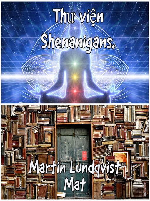 Title details for Thư viện Shenanigans. by Martin Lundqvist - Available